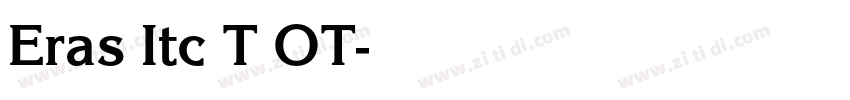 Eras Itc T OT字体转换